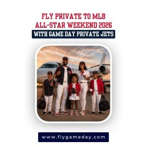 Fly Private to MLB All-Star Weekend 2026 with Game Day Private Jets