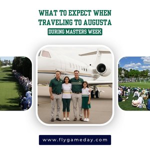 What To Expect When Traveling To Augusta During Masters Week