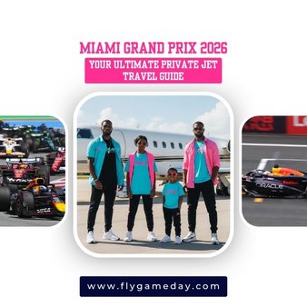 Miami Grand Prix 2026: Your Ultimate Private Jet Travel Guide